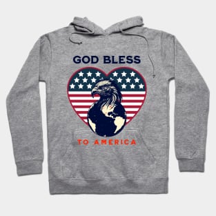 God Bless to America. 4th July Hoodie